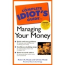 The Complete Idiot's Guide to Managing Your Money (3rd Edition)