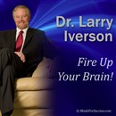 Fire Up Your Brain by Larry Iverson