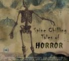 Spine Chilling Tales of Horror