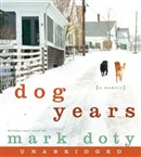 Dog Years by Mark Doty