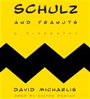 Schulz and Peanuts by David Michaelis