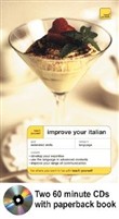 Improve Your Italian: Teach Yourself by Sylvia Lymbery