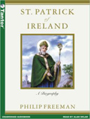 Saint Patrick of Ireland by Philip Freeman