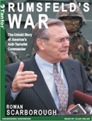 Rumsfeld's War by Rowan Scarborough