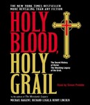 Holy Blood, Holy Grail by Michael Baigent