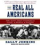 The Real All Americans by Sally Jenkins