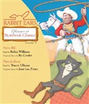 Rabbit Ears Treasury of Storybook Classics: Pecos Bill & Puss in Boots by Ry Cooder