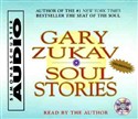 Soul Stories by Gary Zukav