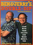 Ben & Jerry's Double-Dip Capitalism by Ben Cohen