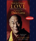 How to Expand Love by His Holiness the Dalai Lama