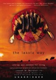 The Lakota Way by Joseph M. Marshall III