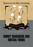 Money Managers and Mutual Funds by Don Christensen