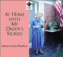 At Home with Daddy's Stories by Kathryn Tucker Windham