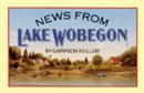 News from Lake Wobegon by Garrison Keillor