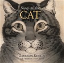 Songs of the Cat by Garrison Keillor