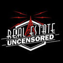 Real Estate Uncensored Podcast by Greg McDaniel