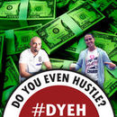 Do You Even Hustle? Podcast by Martin Dasko