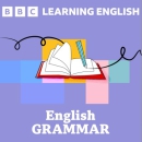 Learning English Grammar - BBC Podcast