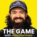 The Game Podcast by Alex Hormozi