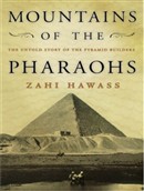 Mountains of the Pharaohs by Zahi Hawass
