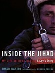 Inside the Jihad by Omar Nasiri