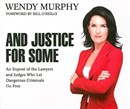 And Justice for Some by Wendy Murphy