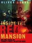 Inside the Red Mansion by Oliver August