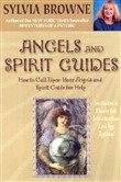Angels and Spirit Guides by Sylvia Browne