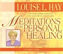 Meditations for Personal Healing by Louise L. Hay