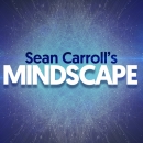 Sean Carroll's Mindscape Podcast by Sean M. Carroll