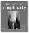 The Art of Simplicity by Thomas Moore