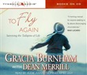 To Fly Again by Gracia Burnham