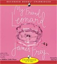 My Friend Leonard by James Frey