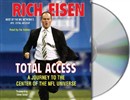 Total Access: A Journey to the Center of the NFL Universe by Rich Eisen