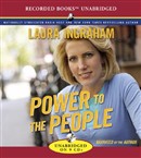 Power to the People by Laura Ingraham