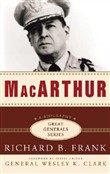 MacArthur by Richard B. Frank