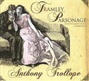 Framley Parsonage by Anthony Trollope