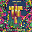 The Wonderful Wizard of Oz by L. Frank Baum