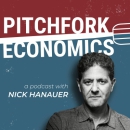 Pitchfork Economics Podcast by Nick Hanauer