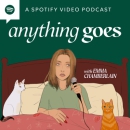 Anything Goes Podcast by Emma Chamberlain