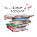 The Literary Life Podcast by Cindy Rollins