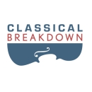 Classical Breakdown Podcast by John Banther