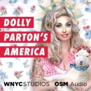 Dolly Parton's America Podcast by Jad Abumrad