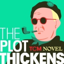 The Plot Thickens Podcast by Ben Mankiewicz