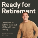 Ready For Retirement Podcast by James Conole