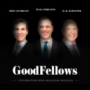 Hoover Institution: Goodfellows Podcast