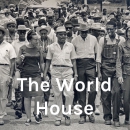 The World House Podcast by Clayborne Carson