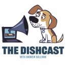 The Dishcast Podcast by Andrew Sullivan