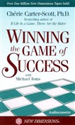 Winning the Game of Success by Cherie Carter-Scott