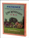 Lake Wobegon USA Patience by Garrison Keillor